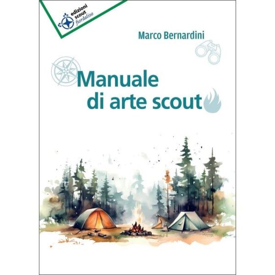Manuale di arte scout 3° edizione